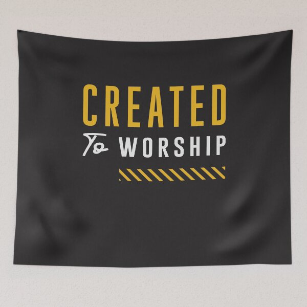 Item preview, Created to Worship Christian Quote designed and sold by cidolopez.