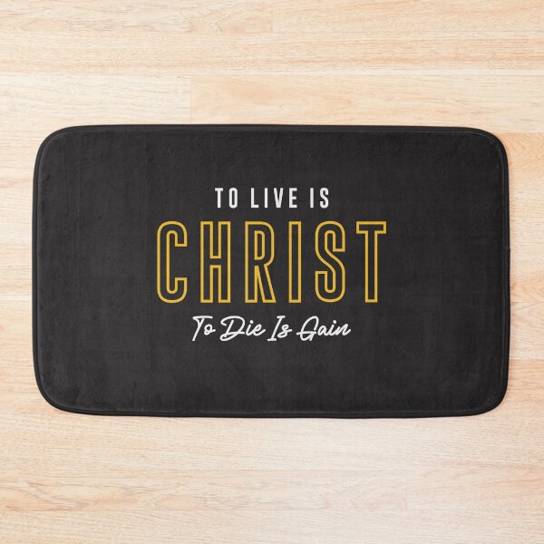 Item preview, To Live Is Christ To Die Is Again - Christian Quote designed and sold by cidolopez.