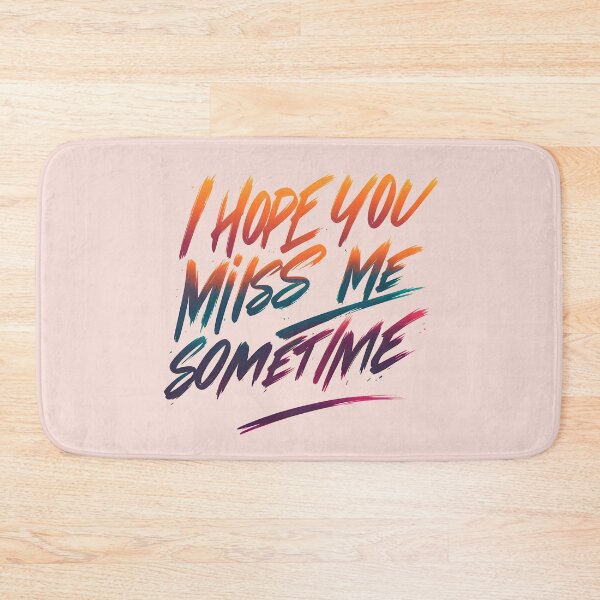 Item preview, I Hope You Miss Me Sometimes, typography designed and sold by maxmaj.