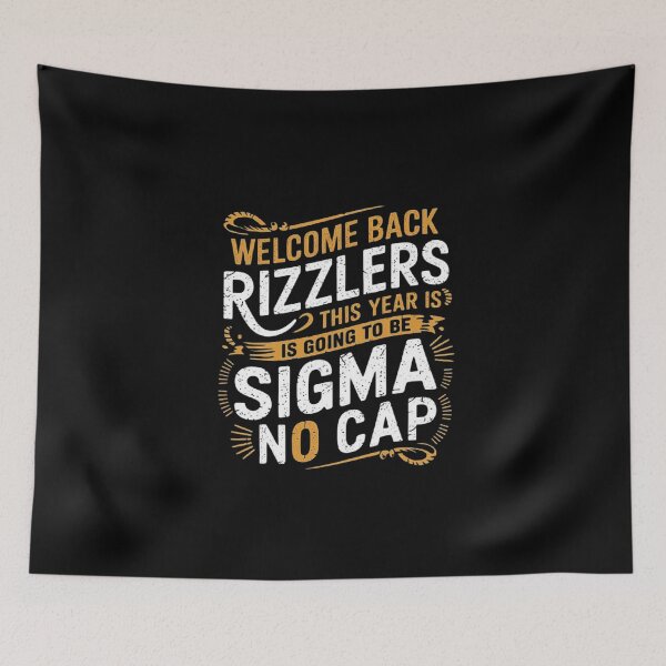 Item preview, Welcome Back Rizzlers – Sigma No Cap Motivational Design designed and sold by love3617.