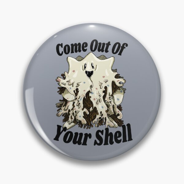 Item preview, Come out of your shell like Toga P designed and sold by Will Chodos.