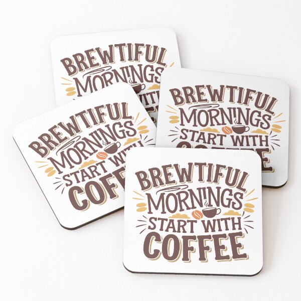 Item preview, Brewtiful Mornings Start with Coffee – Fun & Energetic Coffee Lover Design designed and sold by ArtfullyJua.