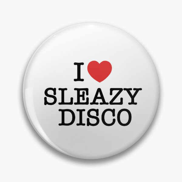 Item preview, I Love Sleazy Disco designed and sold by Declan Land.