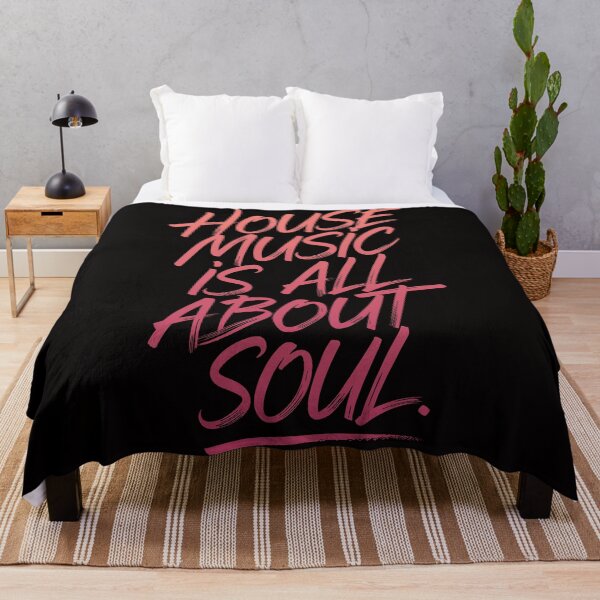 Item preview, "House Music Is All About Soul" – Perfect for House Music Lovers designed and sold by paulo silveira.