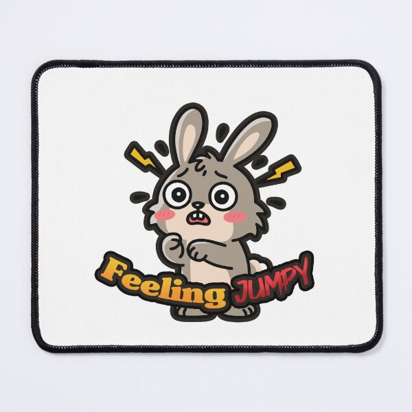 Item preview, Feeling Jumpy Bunny - Bad Nerves designed and sold by SleekVisuals.