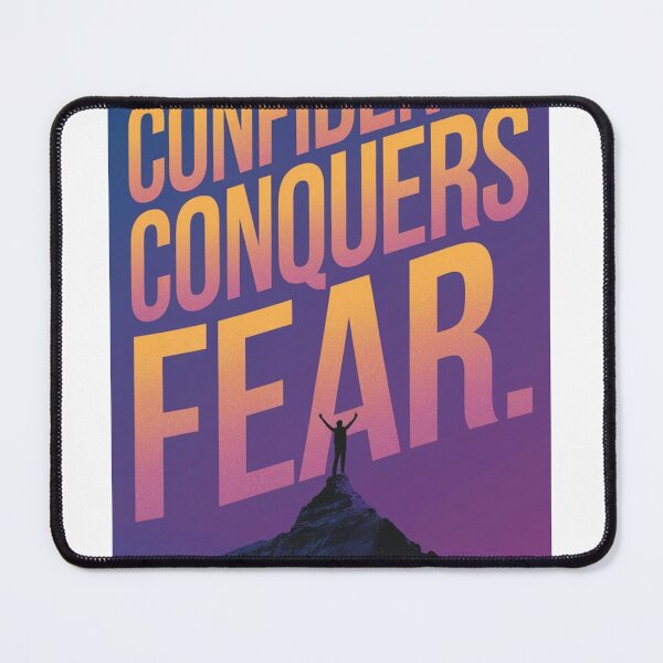 Item preview, Confidence conquers fear designed and sold by mo-carnival.
