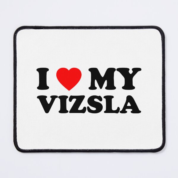Item preview, I Love My Vizsla Heart Dog Gift designed and sold by Guarddogdrive.