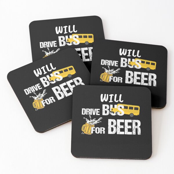 Item preview, Will Drive Bus For Beer Funny Bus Driver Quote Saying Slogan  designed and sold by NNStoreFreiburg.