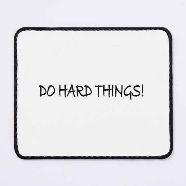Item preview, Do hard things! designed and sold by Positive Mindzet!.