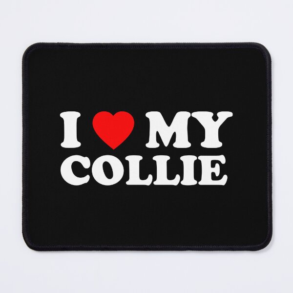 Item preview, I Love My Collie Heart Dog Gift designed and sold by Guarddogdrive.