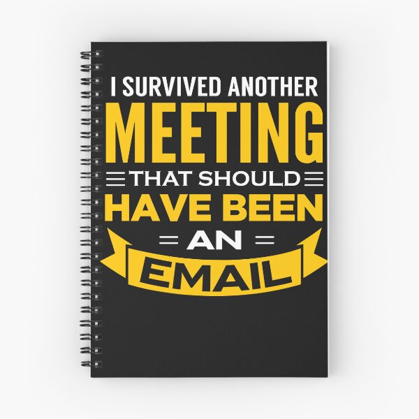 Item preview, I Survived Another Meeting  designed and sold by ChangeNarrative.