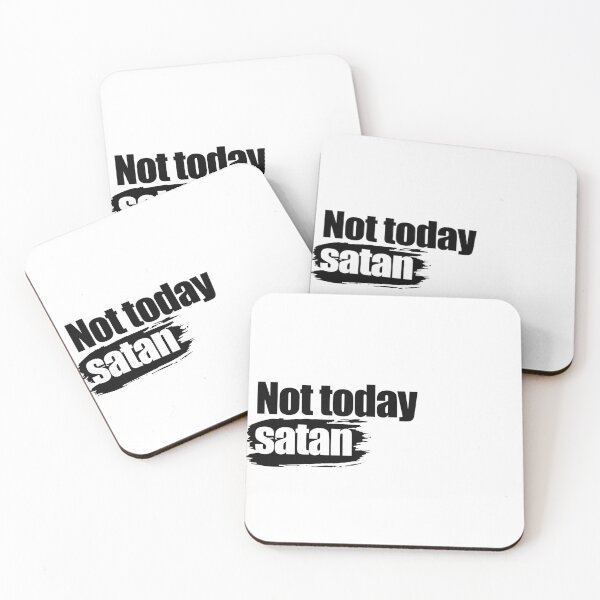 Item preview, Not today Satan designed and sold by aleibanez.