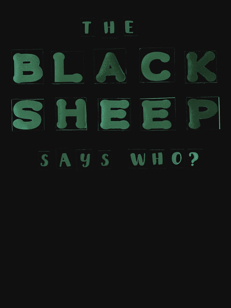 Thumbnail 7 of 7, Classic T-Shirt, The Black Sheep Says Who? 2 Graphic T-shirt designed and sold by LindasPhotoArt.