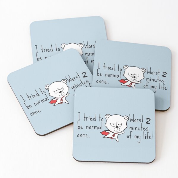 Item preview, I tried to be normal once. Worst 2 minutes of my life! designed and sold by AmuraLumina.