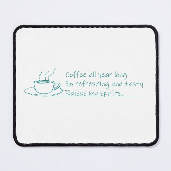 Item preview, "Coffee Haiku 1, Coffee All Year Long" designed and sold by HuzzaCreative.
