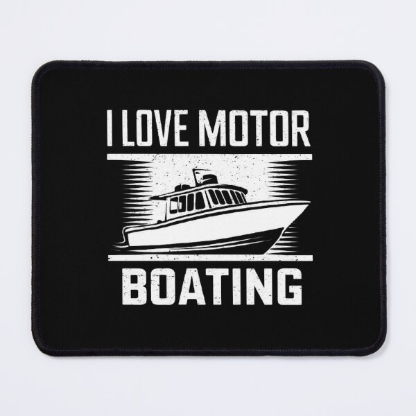 Item preview, I Love Motor Boating” Nautical Graphic Design designed and sold by love3617.