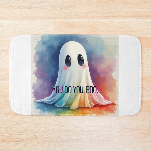 Item preview, You Do You, Boo Ghost designed and sold by Cmurphy71.