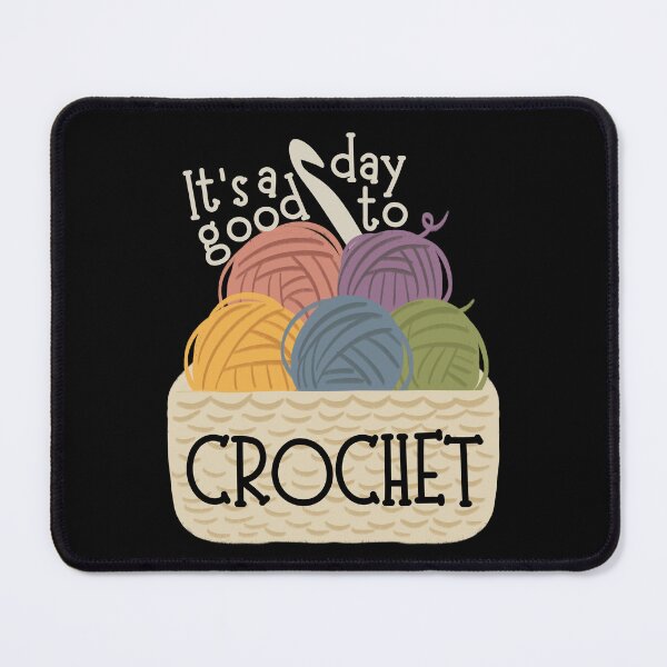 Item preview, It's a good day to crochet designed and sold by EvergreenWhimsy.