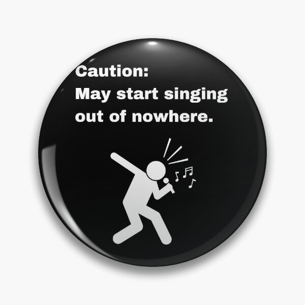 Item preview, May Start Singing Out of Nowhere Funny Quote designed and sold by Creastore.