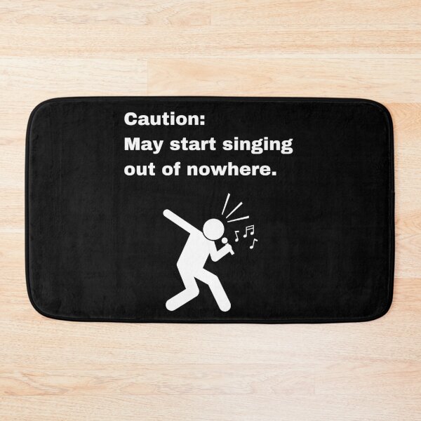 Item preview, May Start Singing Out of Nowhere Funny Quote designed and sold by Creastore.