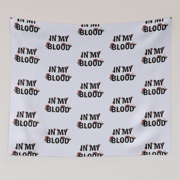 Item preview, In My Blood designed and sold by Fanverse Merchandise.