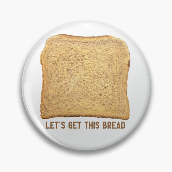 Item preview, Let's get this bread | Vintage Memes designed and sold by garykemble.