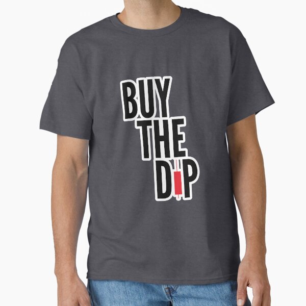 Item preview, Buy The Dip designed and sold by Crypto Fashion.