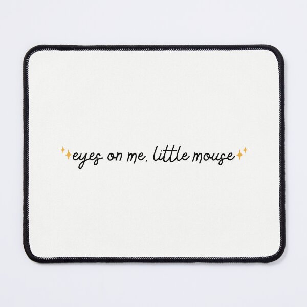 Item preview, eyes on me little mouse designed and sold by Neadoodles.