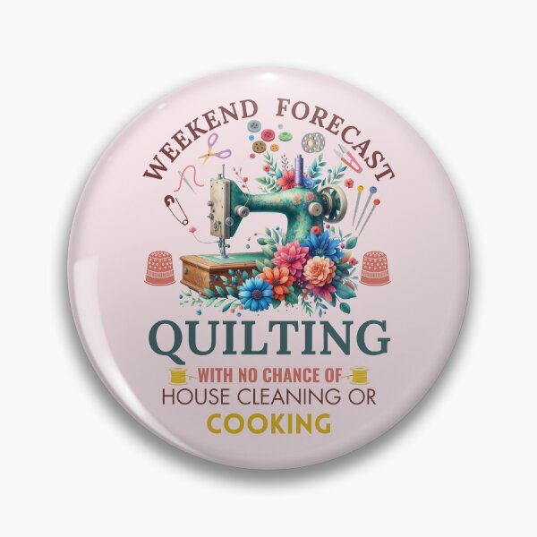 Item preview, Weekend Forecast: Quilting with No House Cleaning or Cooking  designed and sold by Wiss2Arts.
