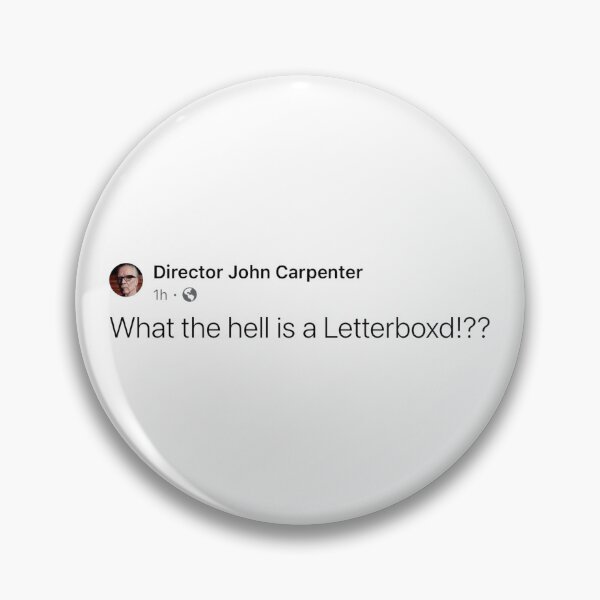 Item preview, Director John Carpenter / What the hell is a Letterboxd!?? designed and sold by Cuttintees.