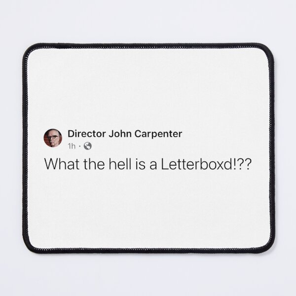 Item preview, Director John Carpenter / What the hell is a Letterboxd!?? designed and sold by Cuttintees.