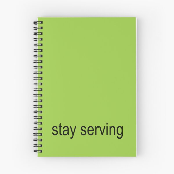 Item preview, stay serving  designed and sold by Serendipity Studios.