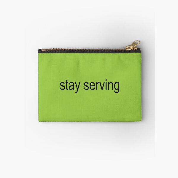 Item preview, stay serving  designed and sold by Serendipity Studios.