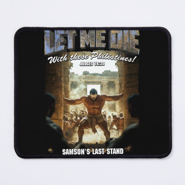 Item preview, Samson's Last Stand | Let Me Die With These Philistines designed and sold by TiendaGeekSCL.