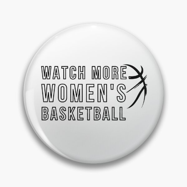 Item preview, Watch More Women's Basketball designed and sold by 319DesignLab.