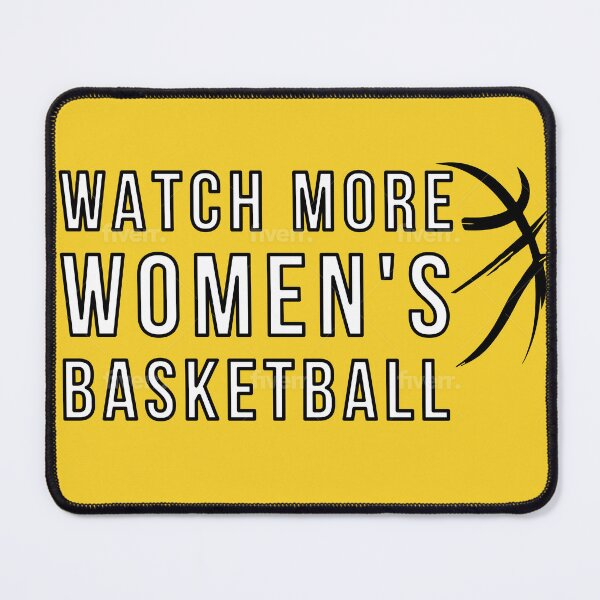 Item preview, Watch More Women's Basketball designed and sold by 319DesignLab.
