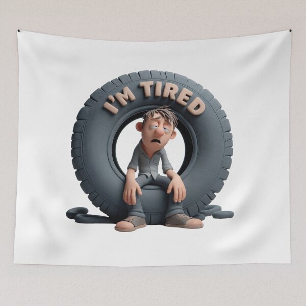 Item preview, Man Sitting on a Tire with "I'm Tired" Text – Mechanic Art designed and sold by Hungry-Murphy.