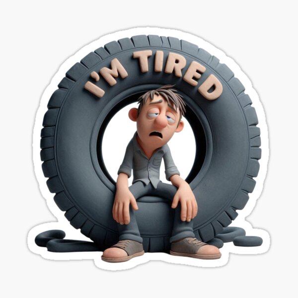 Item preview, Man Sitting on a Tire with "I'm Tired" Text – Mechanic Art designed and sold by Hungry-Murphy.