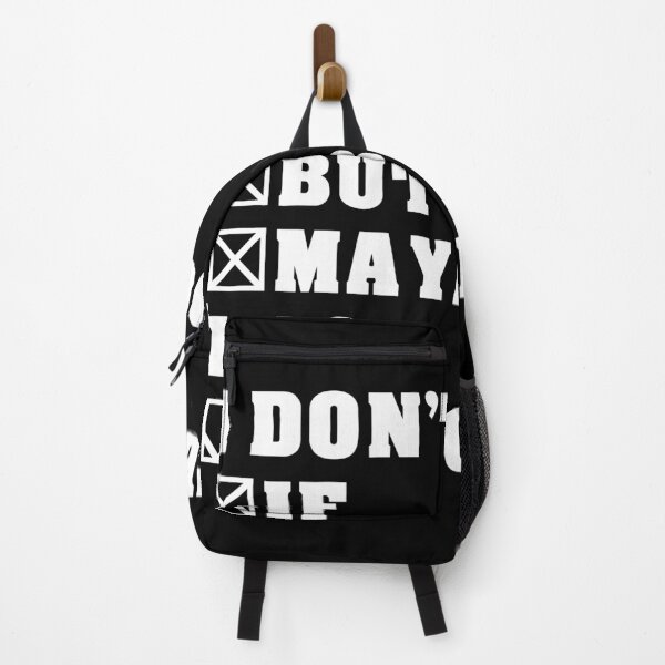 Item preview, i dont do if buts and maybes i do absolutes designed and sold by sSupernovas001.
