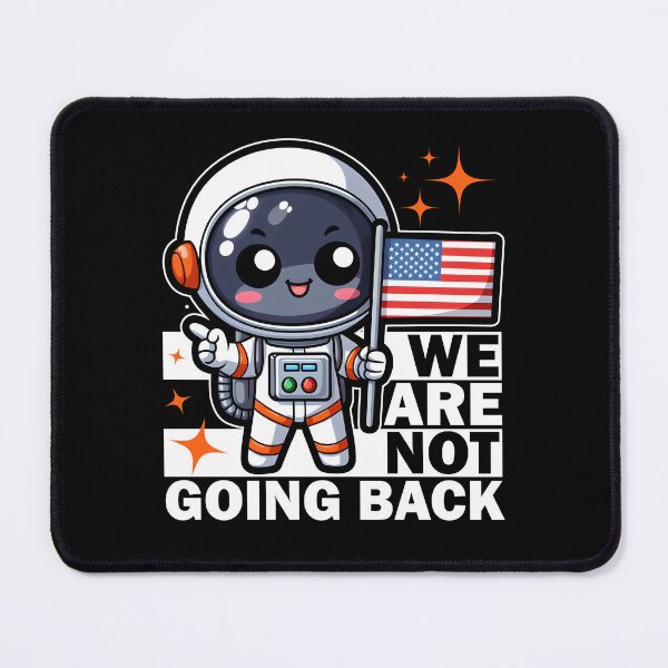 Item preview, WE ARE NOT GOING BACK designed and sold by KEF Custom.