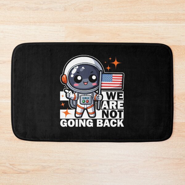 Item preview, WE ARE NOT GOING BACK designed and sold by KEF Custom.