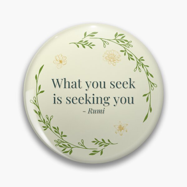 Item preview, What You Seek Is Seeking You - Rumi Poetry Vintage Floral designed and sold by Ellodee.