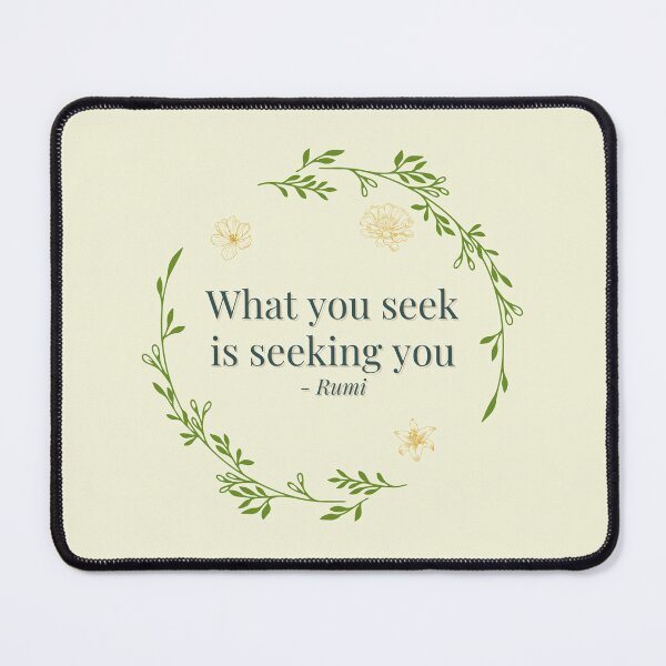 Item preview, What You Seek Is Seeking You - Rumi Poetry Vintage Floral designed and sold by Ellodee.