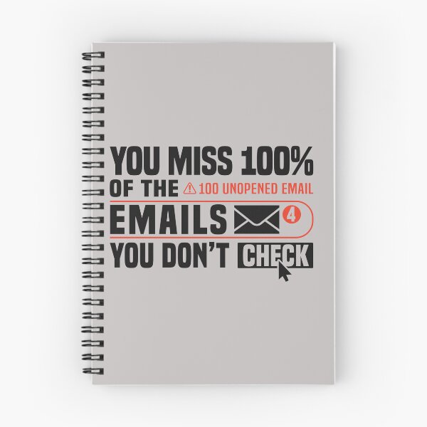 Item preview, You miss 100% of the emails you don’t check. designed and sold by MotiWords.