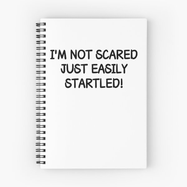 Item preview, Easily startled shirt, I’m not scared, just easily startled! designed and sold by SlocifieShop.