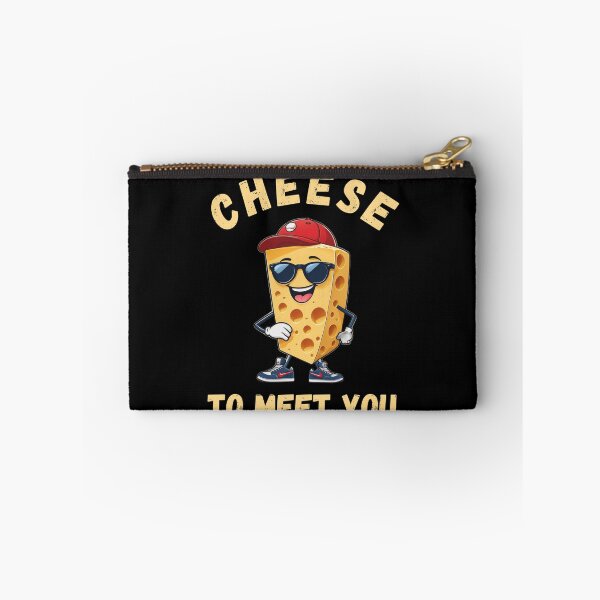 Item preview, Cheese to Meet You designed and sold by TrippyOutfitter.