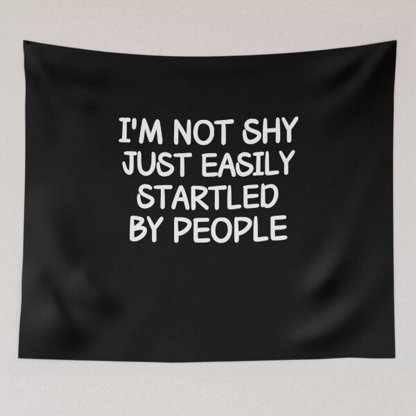 Item preview, Introvert Shirt, I'm Not Shy Just Easily Startled By people, Funny Introvert Gift designed and sold by SlocifieShop.