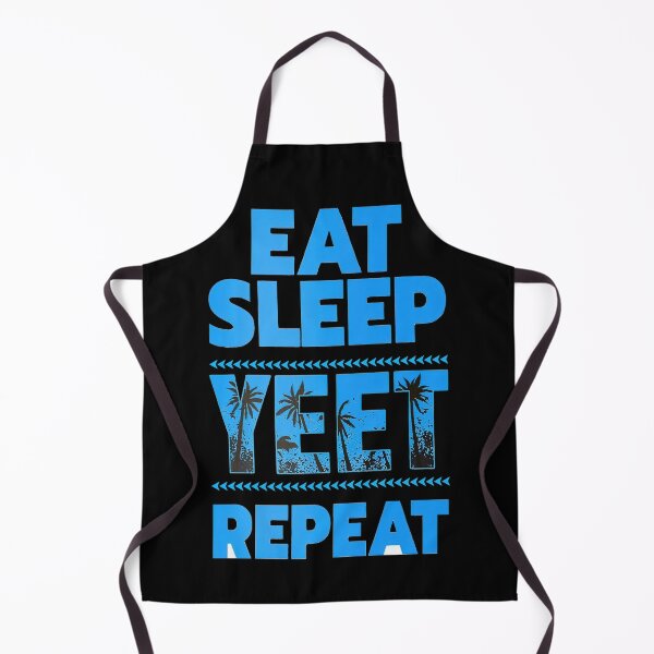 Item preview, Eat Sleep Yeet Reapeat designed and sold by FreshHub9.