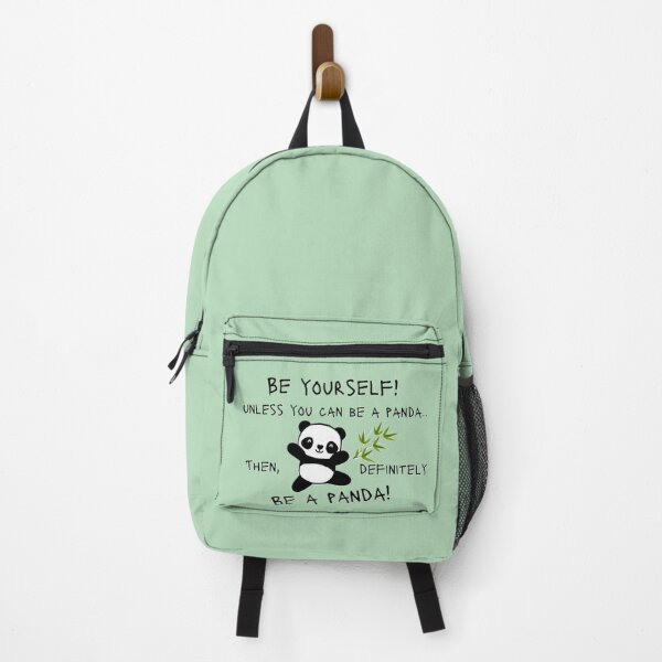 Item preview, Be yourself, unless you can be a panda. Then, definitely be a panda! designed and sold by AmuraLumina.
