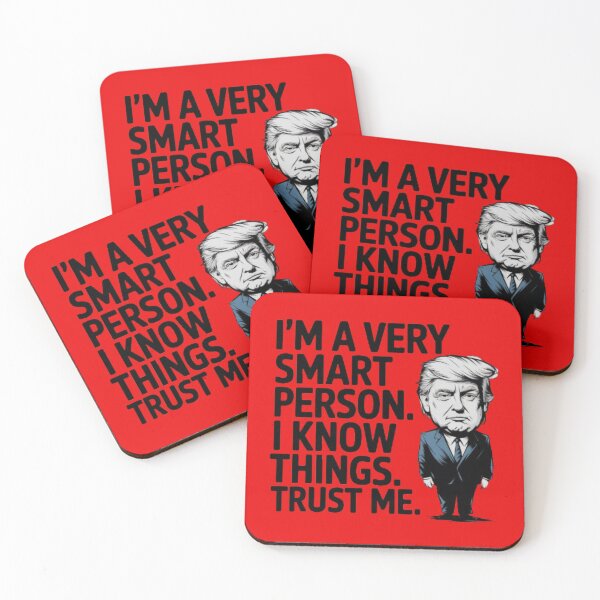 Item preview, Trump - I'm a very smart person. I know things. Trust me. designed and sold by 123ks.